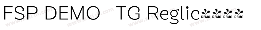 FSP DEMO   TG Reglic字体转换